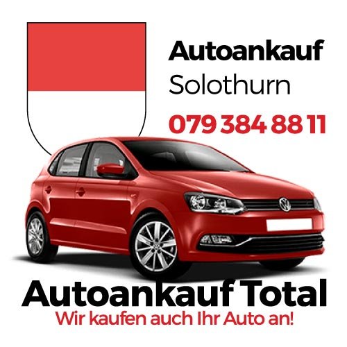 Auto Ankauf Solothurn Autoankauf Solothurn