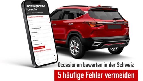 Occasionen bewerten in der Schweiz Occasionen bewerten in der Schweiz